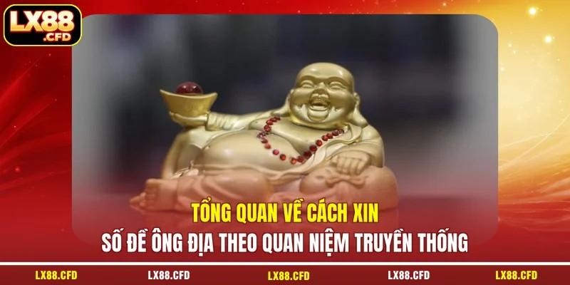 Tổng quan về cách xin số đề Ông Địa theo quan niệm truyền thống